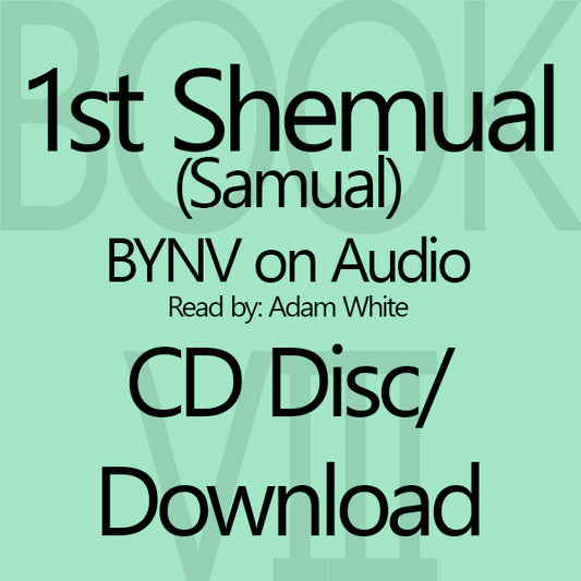 1st Shemual (Samual) BYNV on Audio