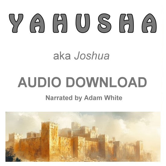 Yahusha (Joshua) BYNV Audio- CD Disc & Digital Download