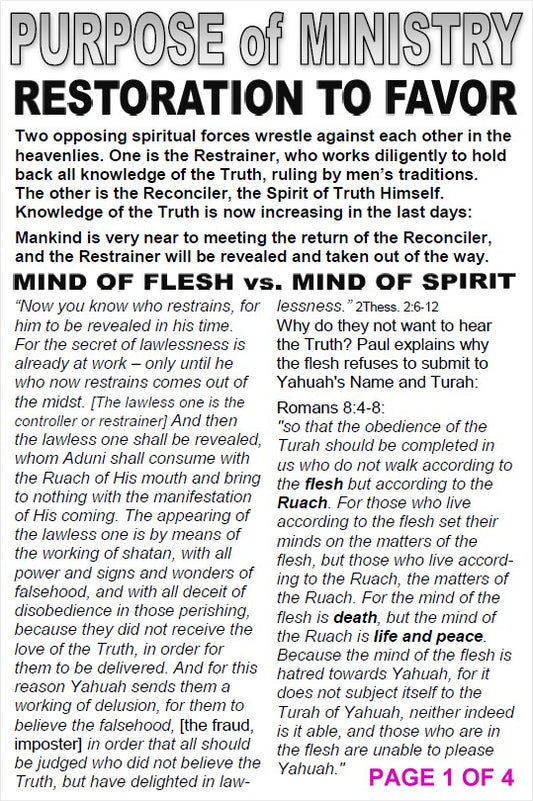 PURPOSE OF MINISTRY - Restoration to Favor