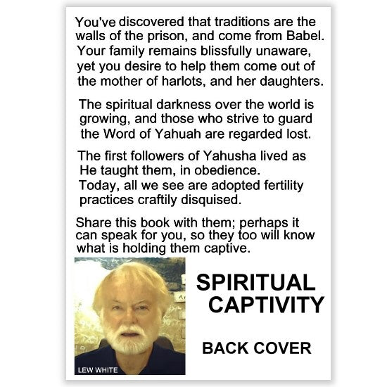 SPIRITUAL CAPTIVITY