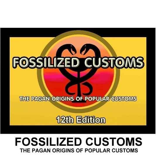 FOSSILIZED CUSTOMS 12TH Edition