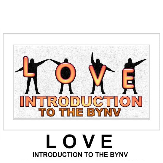 LOVE - Introduction to the BYNV