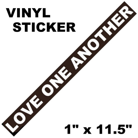 LOVE ONE ANOTHER Sticker