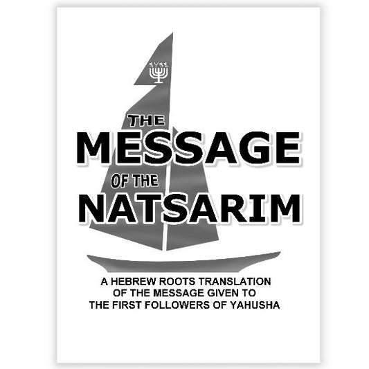 MESSAGE OF THE NATSARIM