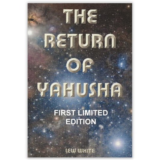 RETURN OF YAHUSHA