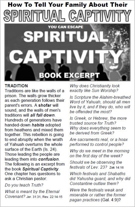 SPIRITUAL CAPTIVITY - How to Tell Your Family About their (book excerpt)