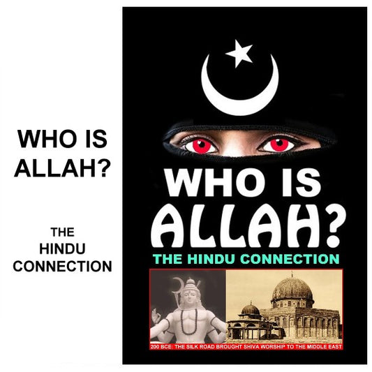 WHO IS ALLAH?: The Hindu Connection