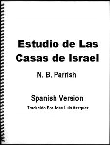 Estudio de Las Casas de Israel (Two House Study Espanolas)